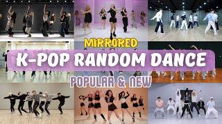 [MIRRORED] K-POP RANDOM DANCE || POPULAR & NEW (2018-2024)