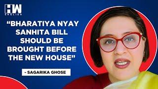 ‘These Laws Are Draconian’: Sagarika Ghose Demands New Criminal Laws To Be Brought In The New House