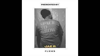 FLOWS - JAE R