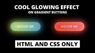 Cool Glowing Effect on Buttons using HTML & CSS | CodingNepal