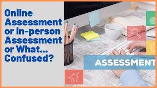 Online Assessment or In-person Assessments or No Assessments?  || Ananya Academy