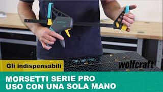 Morsetti professionali per serrare con precisione con una mano |wolfcraft