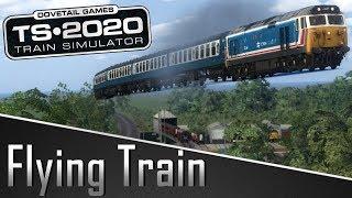 Train Simulator 2020 - Can I Make a Flying Train???