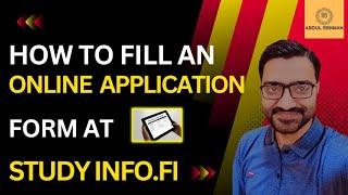 How to fill an online application form at studyinfo.fi | Study in Europe|Study in Finland #studyvlog