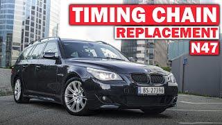 BMW E61 N47 TIMING CHAIN REPLACEMENT