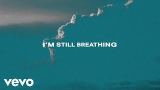 Kevin Quinn - I'm Still Breathing (Lyric Video)