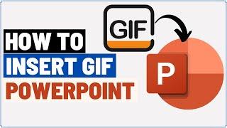 How to Insert GIF in PowerPoint | Add a GIF into PowerPoint