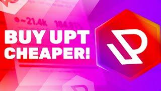 How to Get the Best Rates For $UPT!