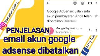 Penjelasan | Email Salah Satu Akun Pembayaran Anda Telah Dibatalkan