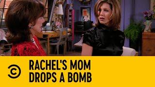 Rachel's Mom Drops A Bomb | Friends | Comedy Central Africa