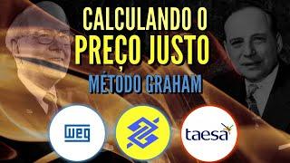 COMO CALCULAR O PREÇO JUSTO DAS AÇÕES PELO MÉTODO GRAHAM [GUIA COMPLETO]