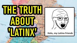 The Truth About 'Latinx' - Gender-Neutral Language in Spanish