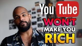 Your Self Improvement Channel Won't Make You Rich