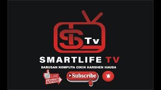Introducing SmartLife Tv (Hausa)