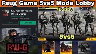 Faug Game 5vs5 Mode Lobby | Faug Game 5vs5 Mode | Faug Game Update Size? | Faug Lobby | Faug Update