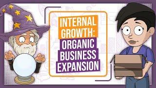 Business Expansion - Organic Business Growth - GCSE Business Studies Revision - OCR, Edexcel, AQA