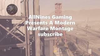 ( TEASER) Modern Warfare Montage 9A Addition ( TEASER)