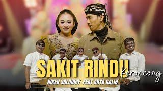 NIKEN SALINDRY FEAT. ARYA GALIH - SAKIT RINDU (KERONCONG VERSION)