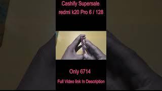 cashify supersale redmi k20 pro shorts