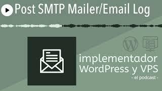 Post SMTP Mailer/Email Log