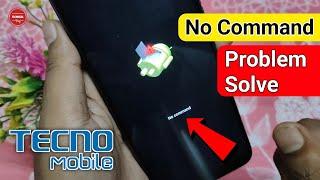 Tecno Camon No Command | No Command Error Android Tecno Spark | Tecno No Command Fix