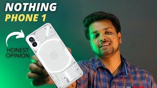 NOTHING PHONE 1| MY HONEST OPINION | You should Buy or Not ?