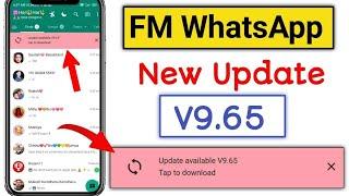 FM WhatsApp V9.65 Update Kaise Kare| How To Update Fm WhatsApp | FM WhatsApp Update 2023