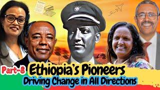 Africa's First Black Commercial Jet Pilot and other Ethiopian Pioneers-Part 8