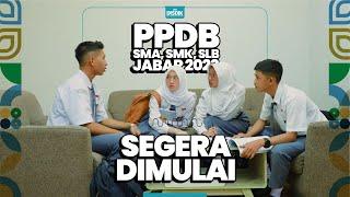 PPDB SMA, SMK dan SLB JABAR 2023 SEGERA DIMULAI