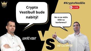 Zákulisí krypto konferencí a Crypto Vestibull