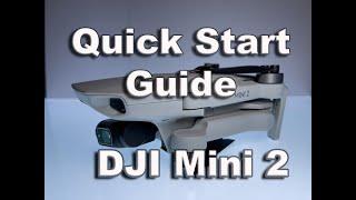 DJI Mini 2 Quick Start Guide