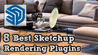 Best Rendering Plugins for Sketchup