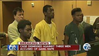 Charges dropped against three men accused of gang rape