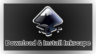 Easy Guide to Download & Install Inkscape on Windows 10/11 | Step-by-Step Tutorial