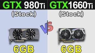 GTX 980 Ti X Vs. GTX 1660 Ti | 1080p and 1440p | New Games Benchmarks