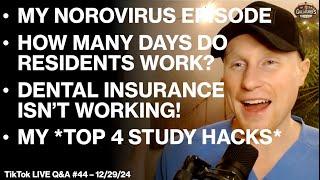 My *Top 4 STUDY SECRETS*, My Norovirus Episode Last Week, How Many Days Do Residents Work?