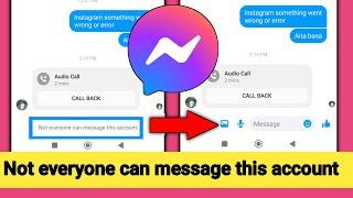 How To Fix Not Everyone Can Message This Account On Facebook Messenger |