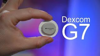 Dexcom G7: Hands-On & First Look At Dexcom's New CGM