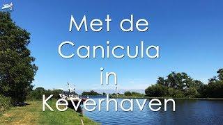 Met de Canicula in Keverhaven op de Kagerplassen