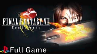 Final Fantasy VIII Remastered (PS4) - Full Game Walkthrough - No Commentary - Longplay - Gameplay