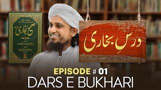 Dars E Bukhari EP # 01  | Mufti Tariq Masood Speeches 