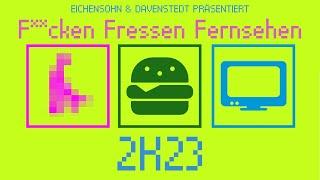 Eichensohn & Davenstedt - FFF (F***** Fressen Fernsehen) 2K23 (Proton Records)