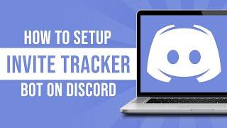 How To Setup Invite Tracker Bot in Discord (2024)