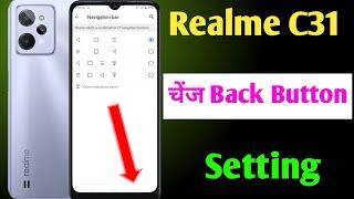 realme c31 change back button / how to change button realme c31 / realme c31 navigation keys