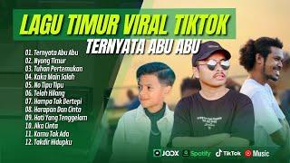 TERNYATA ABU ABU - DJ QHELFIN | NYONK TIMUR | TUHAN PERTEMUKAN LAGU POP TIMUR TERPOPULER 2024