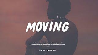 EMOTIONAL AFROBEATS 2024 "MOVING" | OMAH LAY X SEYI VIBEZ X TML VIBEZ X AYRA STARR TYPE BEAT