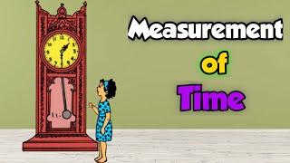 Measurement Of Time | Measuring time | Reading and Writing time | Maths for kids | std 3