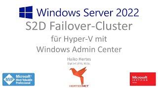 S2D Failover Cluster mit Windows Admin Center unter Windows Server 2022