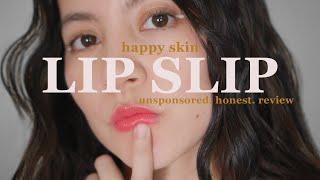 Happy Skin Lip Slip Review + Swatches | Day off with Happy Skin