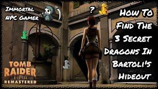 How To Find The 3 Secret Dragons In Bartoli's Hideout | Tomb Raider 2 Remastered | PS5 Walkthrough